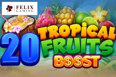20 Tropical Fruits Boost